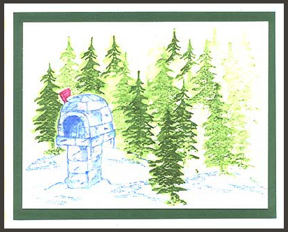 This card was created with the Igloo Mailbox, Sm. Pine Silhouette and Uneven Ground/Snowdrifts stamps.