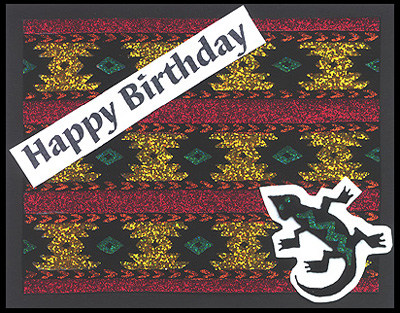 This card is created by mounting the Gecko, Lg. on the Southwest Indian Blanket Background.
